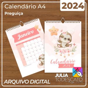 Arquivo Digital - Calendário A4 2024 | PREGUIÇA
