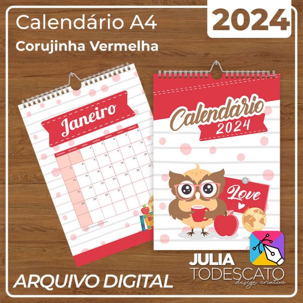 Arquivo Digital - Calendário A4 2024 | CORUJINHA VERMELHA