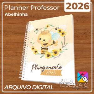Arquivo Digital - Planner Professor 2026 | ABELHINHA